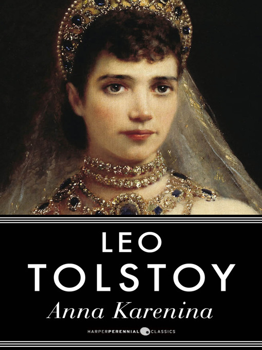 Title details for Anna Karenina by Leo Tolstoy - Available